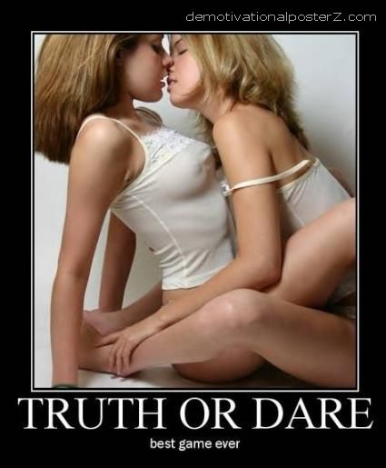 truth-dare-motivational-poster.jpg